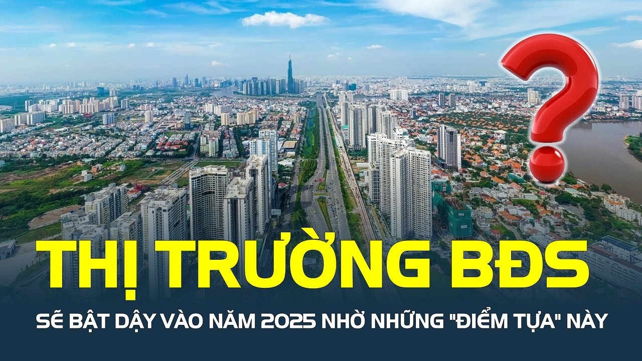Phân tích thị trường bất động sản 2025